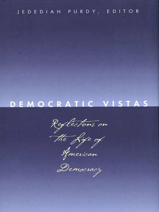 Title details for Democratic Vistas by Jedediah Purdy - Wait list